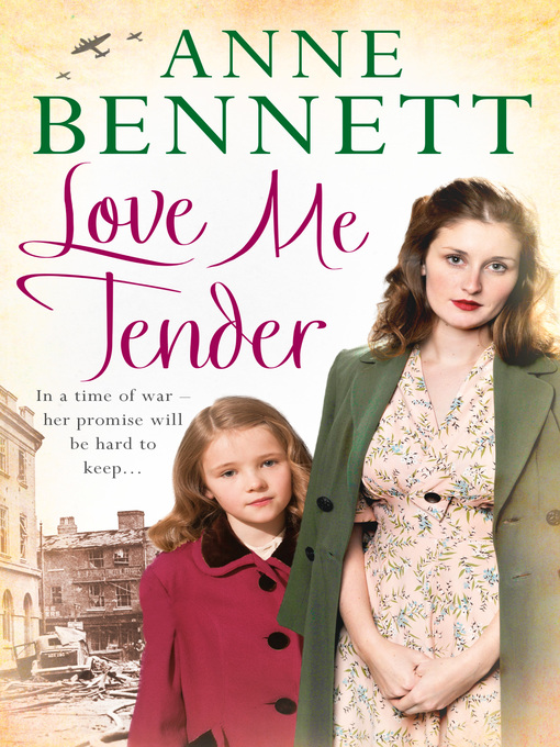 Title details for Love Me Tender by Anne Bennett - Available